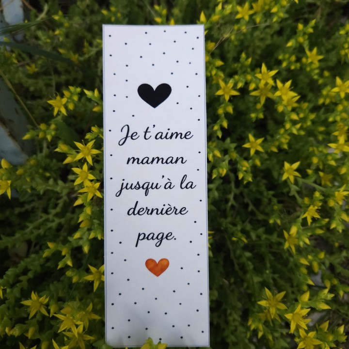 Marque-page maman _ « Je t'aime maman jusqu'à la dernière page »