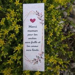 Marque-page maman _ « Merci maman pour ton soutien sans faille et ton amour sans limite »