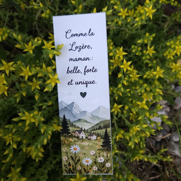 Marque-page maman _ « Comme la Lozère, maman : belle, forte et unique »