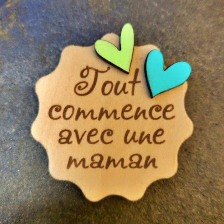 Magnet « Tout commence avec une maman » (var. 1)