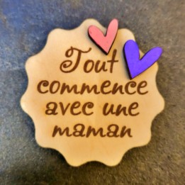Magnet « Tout commence avec une maman » (var. 2)
